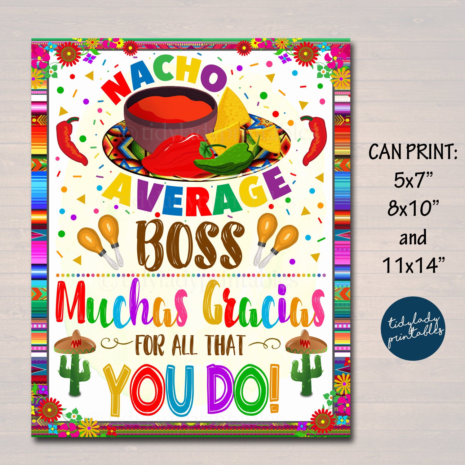 Fiesta Appreciation Sign | Nacho Average Boss — TidyLady Printables for Free Printable Birthday Cards For Boss From Staff