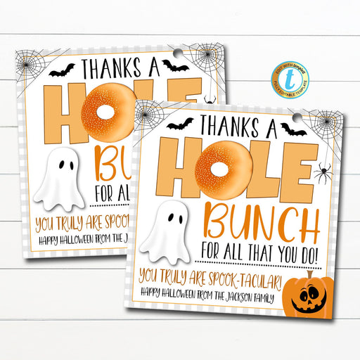 Halloween Bagel Gift Tag, Appreciation Gift, Teacher Staff Employee Appreciation Week, Thank You a Hole Bunch Tag School, Editable Template