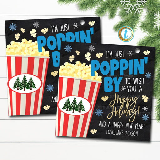 Holiday Popcorn Gift Tag, Poppin By, Neighbor Friend Coworker Teacher Nurse Staff, Happy Holidays Gift Treat Snack Tag, Editable Template