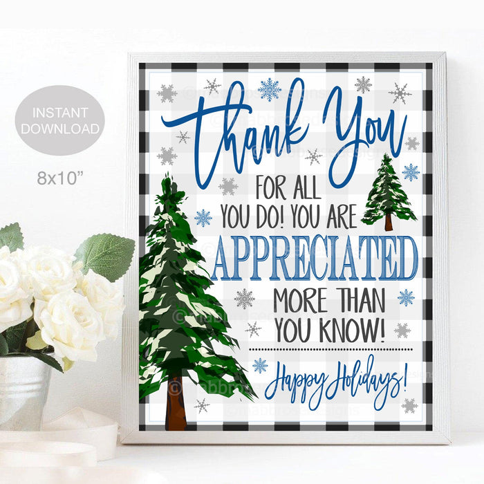 Holiday Appreciation Sign, Thank You Gift, School Teacher Staff Employee Nurse Volunteer, Staff Appreciation Winter Party Decor PRINTABLE