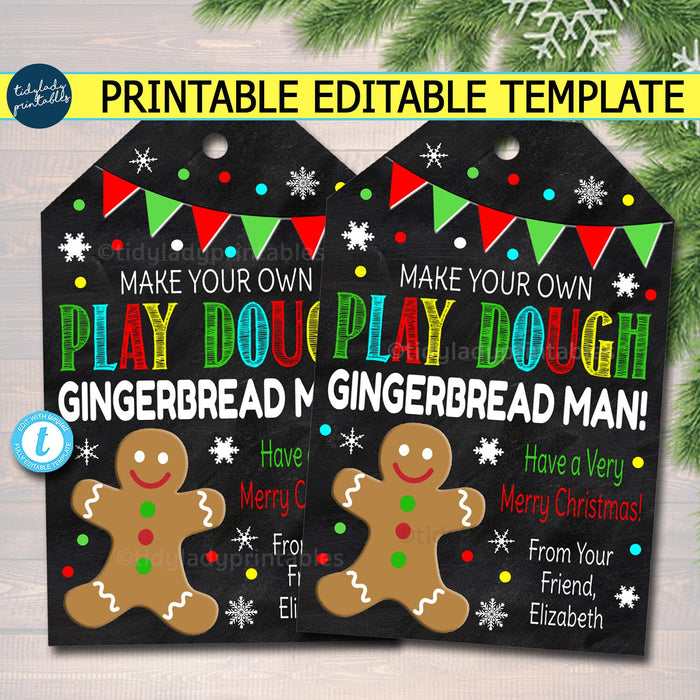 Make Your Own Play Dough Gingerbread Man Gift Tags, Printable Classroom Tags Holiday Kids Toy Gift, Non Candy Teacher Xmas EDITABLE TEMPLATE