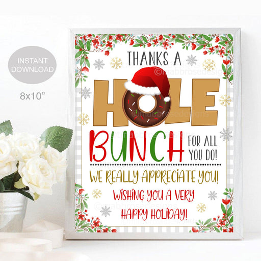 Christmas Donut Sign, Holiday Appreciation Decor, Teacher Staff Employee, Thanks a Hole Bunch Breakfast Brunch, School Pto, INSTANT DOWNLOAD