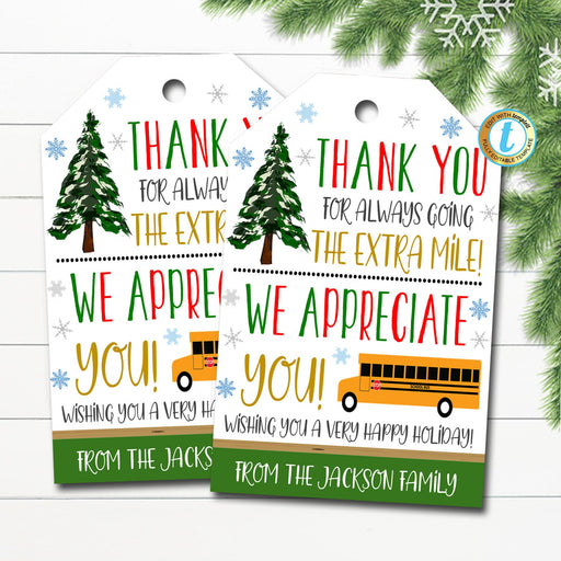 Christmas Bus Driver Appreciation Gift Tag, Thank You For Always Going the Extra Mile, School Pto Pta, Holiday Thank You, Editable Template