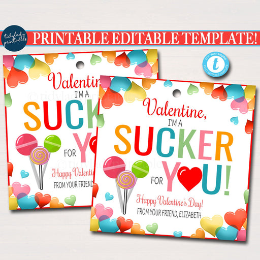 EDITABLE Valentine Sucker Gift Tags, Candy I'm a Sucker for You Valentine Gift Tag, Classroom School Teacher Staff, Valentine Label Template
