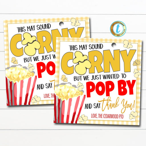 Popcorn Gift Tag, Volunteer Teacher Staff Employee School pto pta Appreciation Week Gift, Poppin By to Say Thank You, DIY Editable Template