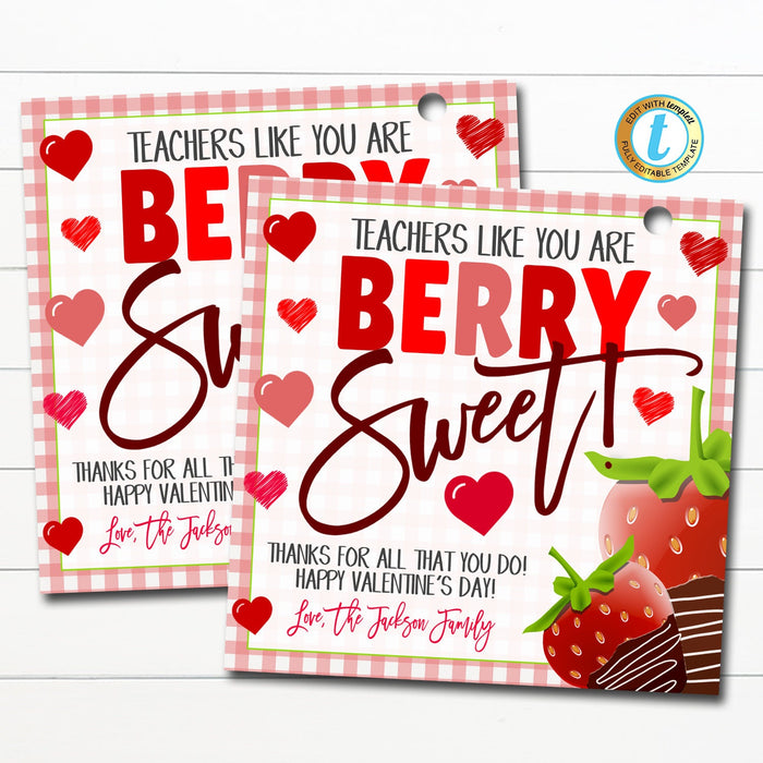 Valentines Chocolate Covered Strawberry Gift Tag, Berry Sweet Teacher Staff Treat Tag, Employee Nurse Staff Appreciation, Editable Template