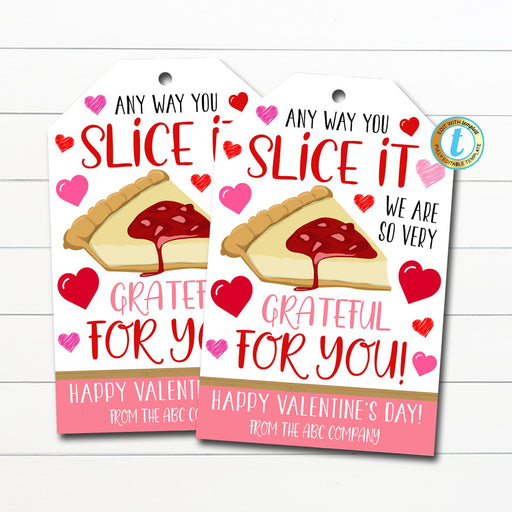 Valentine Gift Tags, Grateful For You Cheesecake Label, Staff Teacher Volunteer Nurse Valentine Gift, Printable Bakery DIY Editable Template