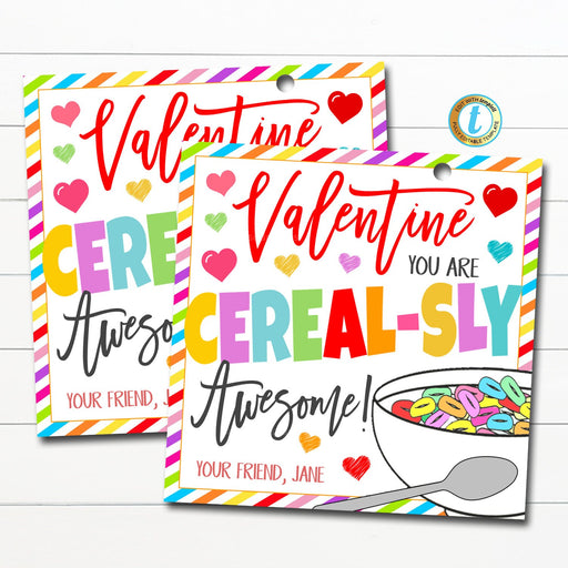 Valentine Cereal Gift Tags, You are Cereal-sly Awesome Breakfast Valentine,Classroom School Teacher Staff Valentine DIY Editable Template