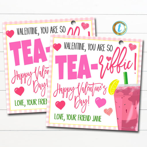 Valentine Iced Tea Gift Tags, You're Tea-riffic! Valentine Appreciation, Classroom School Teacher Nurse Staff Valentine, Editable Template
