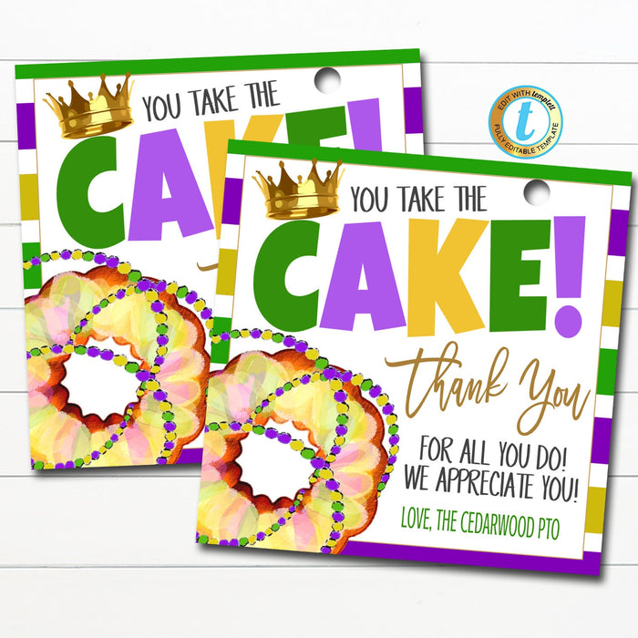 Mardi Gras King Cake Thank You Gift Tags, Teacher Staff Employee Nurse Volunteer Staff, Appreciation Tag, School pto pta, Editable Template