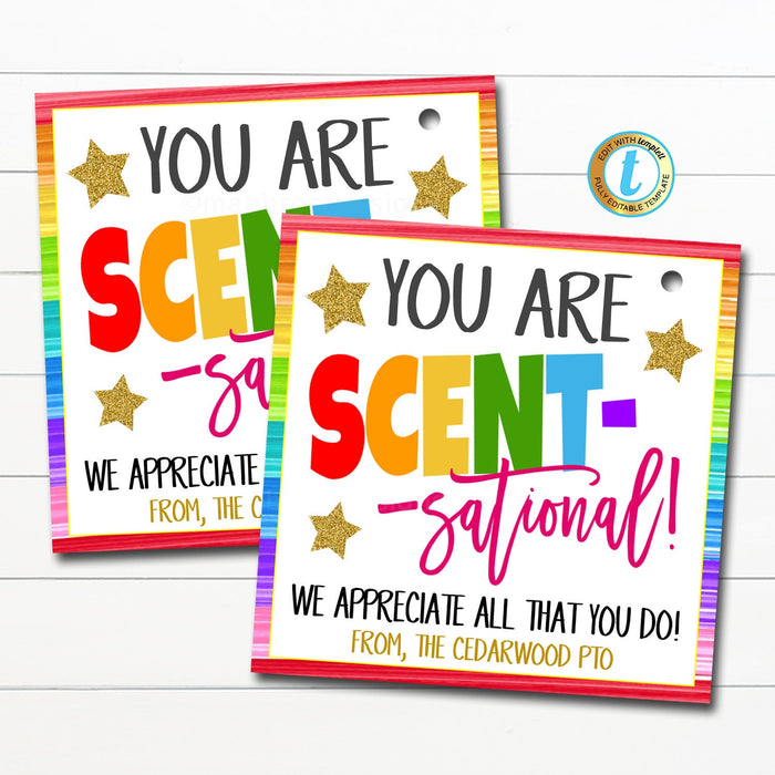 Appreciation gift tag, you are scent-sational, employee volunteer nurse staff teacher school pto pta thank you gift idea, Editable Template