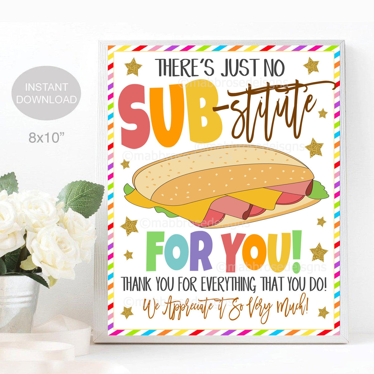 Sub Sandwich Printable Sign Teacher Appreciation Week — TidyLady