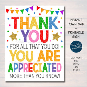 Thank You Appreciation Sign | Teacher Staff Appreciation — TidyLady ...