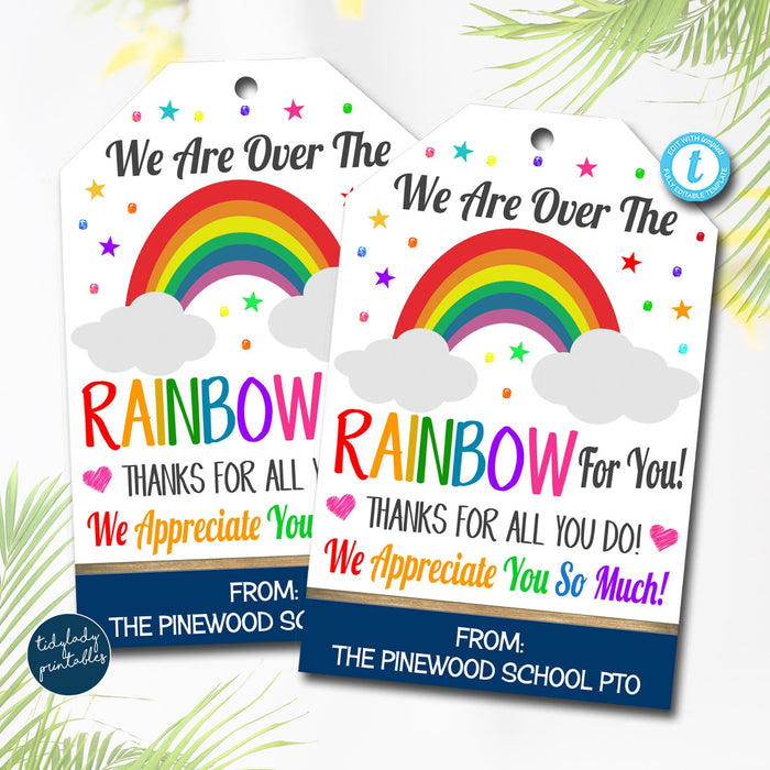 Thank You Gift Tags, Teacher Staff Employee Nurse Volunteer Staff Rainbow Bright Appreciation Week Tag, School pto pta, Editable Template