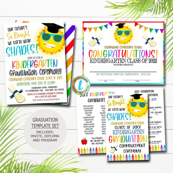 Future is So Bright Graduation Set, Invite Printable Kindergarten Preschool Any Age Grad School Ceremony Program Diploma, EDITABLE TEMPLATE