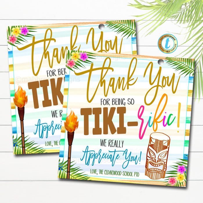 Thank you for Being Tiki-Riffic, Tropical Beach Teacher Staff Employee Nurse Volunteer Appreciation Gift, Beach Luau, DIY Editable Template