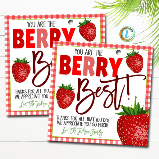 Strawberry Appreciation Gift Tag, You are the Berry Best Teacher Staff Treat Tag, Employee Nurse Staff Summer Appreciation Editable Template