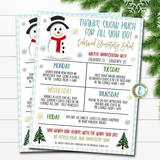 Printable Editable Holiday Teacher and Staff Appreciation Itinerary Snowman Thank You Snow Much Theme Winter Flyer Poster Schedule of Events
