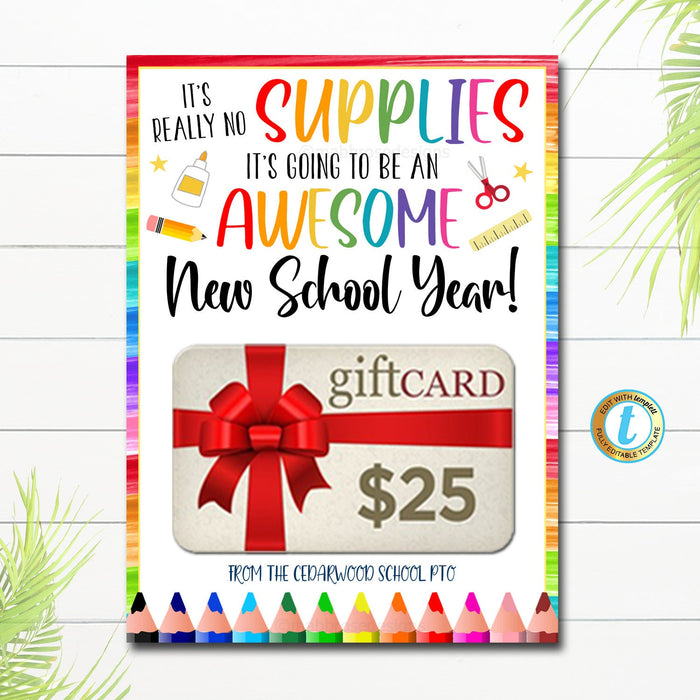 EDITABLE First Day of School Back Gift Card Holder, School pto pta Gift, It's no Supplies Printable Crayon Pencil Gift Card Holder TEMPLATE