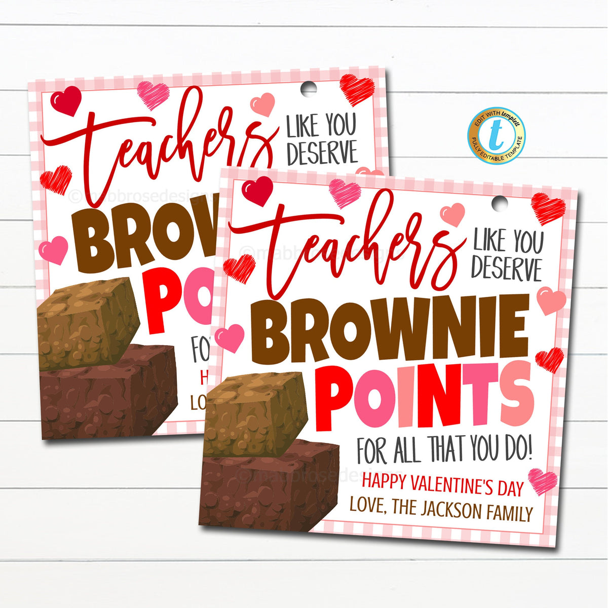 Teachers Deserve Brownie Points | Valentine Gift Tag — TidyLady Printables