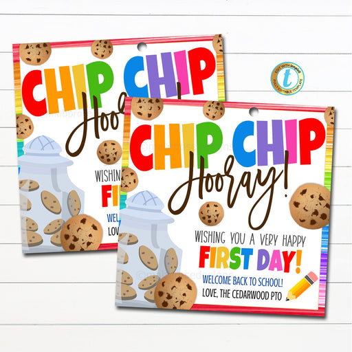 Back To School Printable, First Day Of School Teacher Cookie Tags, Teacher Cookies, Chip Chip Hooray Happy First Day, DIY EDITABLE TEMPLATE