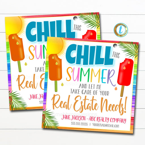 Chill this summer and let me handle your Real estate needs, Editable Popsicle Pop by Tags, Ice Cream Summer Pop by Printable Tag Marketing