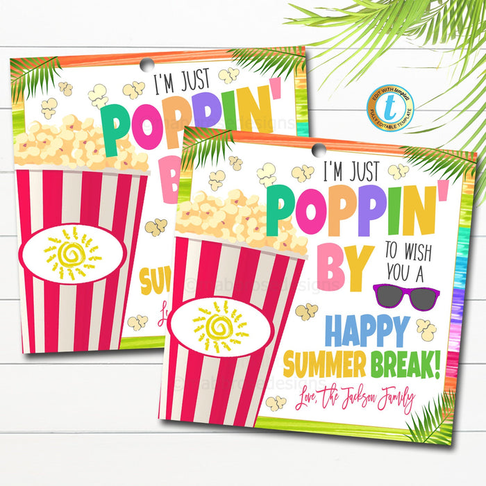 Popcorn Gift Tag, Hope you have a Poppin Summer, Last Day of School pto pta Kids Classroom Teacher End Of School Year, DIY Editable Template