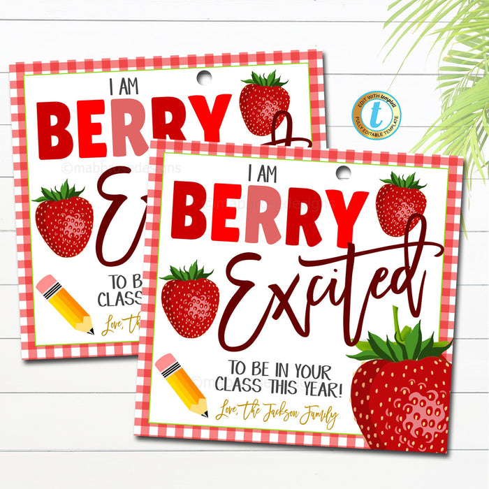 Back to School Strawberry Gift Tag, You are the Berry Best Teacher Staff Treat Tag, Berry Excited to Be in your Class, Editable Template