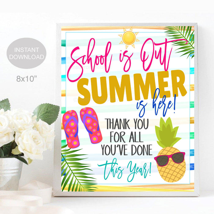 Teacher End of Year Appreciation Sign, School is out summer is here Thank You Printable Sign, Tropical Beach theme decor, INSTANT DOWNLOAD