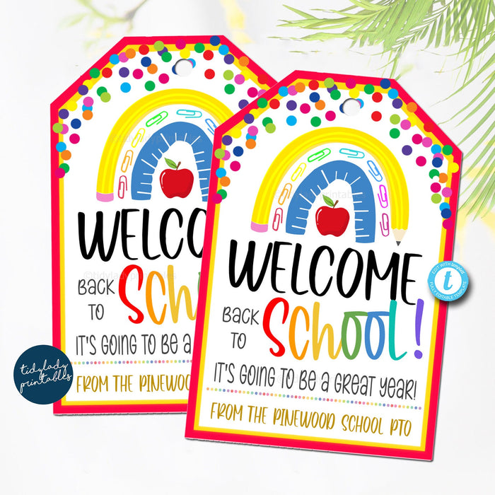 EDITABLE Welcome Back to School Printable Gift, Rainbow Sweet School Year First Day of School Student Teacher Gift, School Pto Pta TEMPLATE