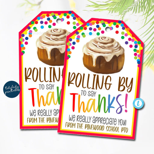Cinnamon Roll Gift Tag, Rolling By to Say Thank You, Nurse Teacher Employee Staff Appreciation, Bakery Treat Tag Label DIY Editable Template