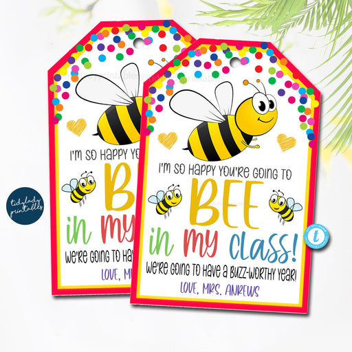 Back to School Bee Gift Tag, So excited you're goint to BEE in my class, student gift tag from teacher, first day of school class, EDITABLE