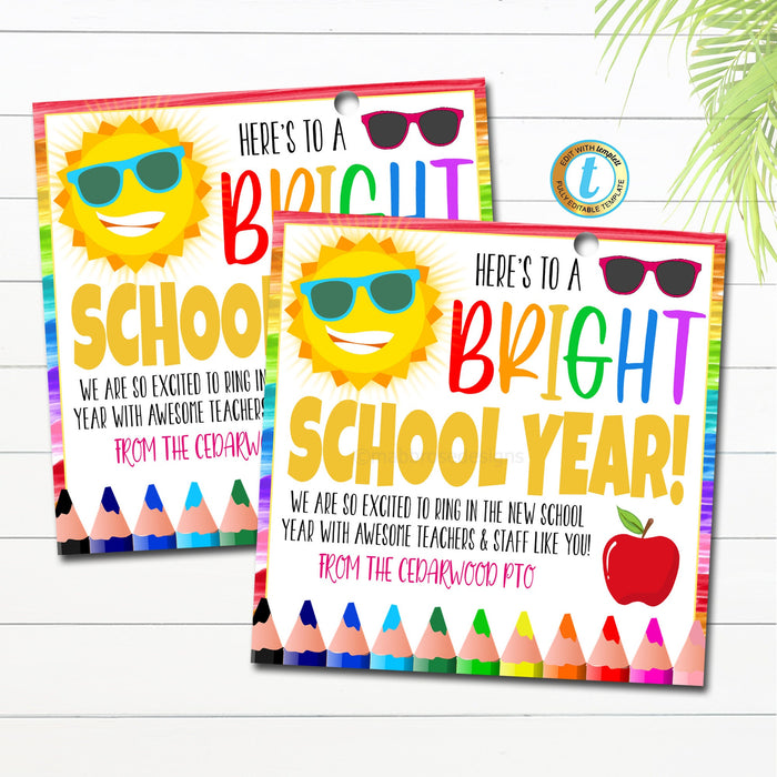 EDITABLE Bright School Year First Day of School Back To School Teacher, pto pta Gift, Printable Sunglasses Tags, Student Gifts, DIY TEMPLATE