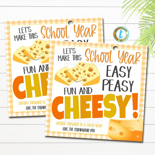 EDITABLE Back to School Gift Tags for Students Snack Tag Classroom First Day of School Treat Cheese Snack String Cheese Teacher DIY TEMPLATE