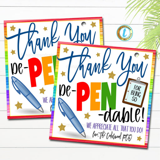 Pen Gift Tags, Thanks for Being so DePENable, Nurse, Neighbor, Coworker, Office, Teacher, Volunteer, Employee, Printable EDITABLE Template