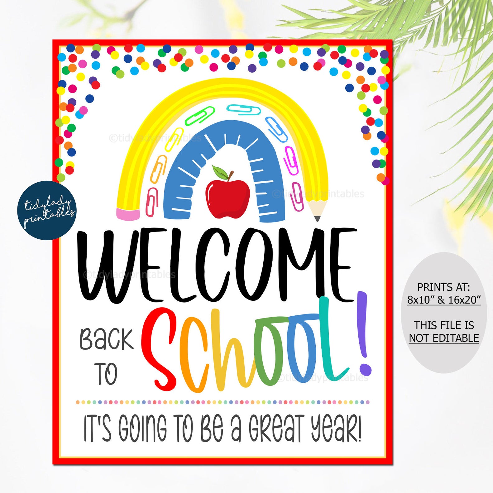 Welcome Back to School Rainbow Printable Sign — TidyLady Printables