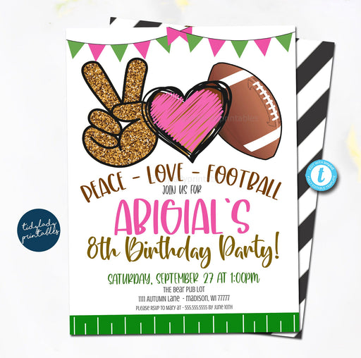 Girl Football Invite, Peace Love Football Pink Football Birthday Party Invitation, Football Birthday Party, Little Girl Fall Autumn EDITABLE