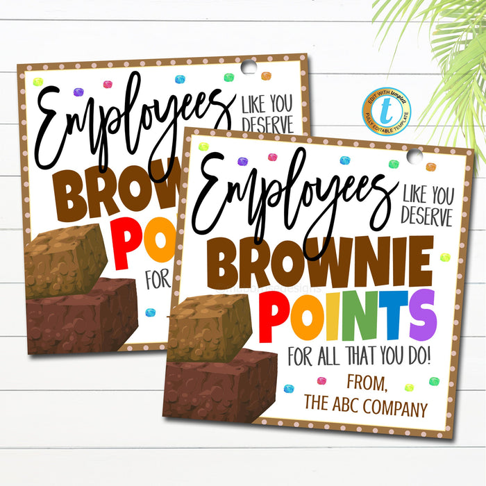 Employee Appreciation Gift Tags, Employees Deserve Brownie points, Office Staff Appreciation Week Treat Thank You Label, Editable Template