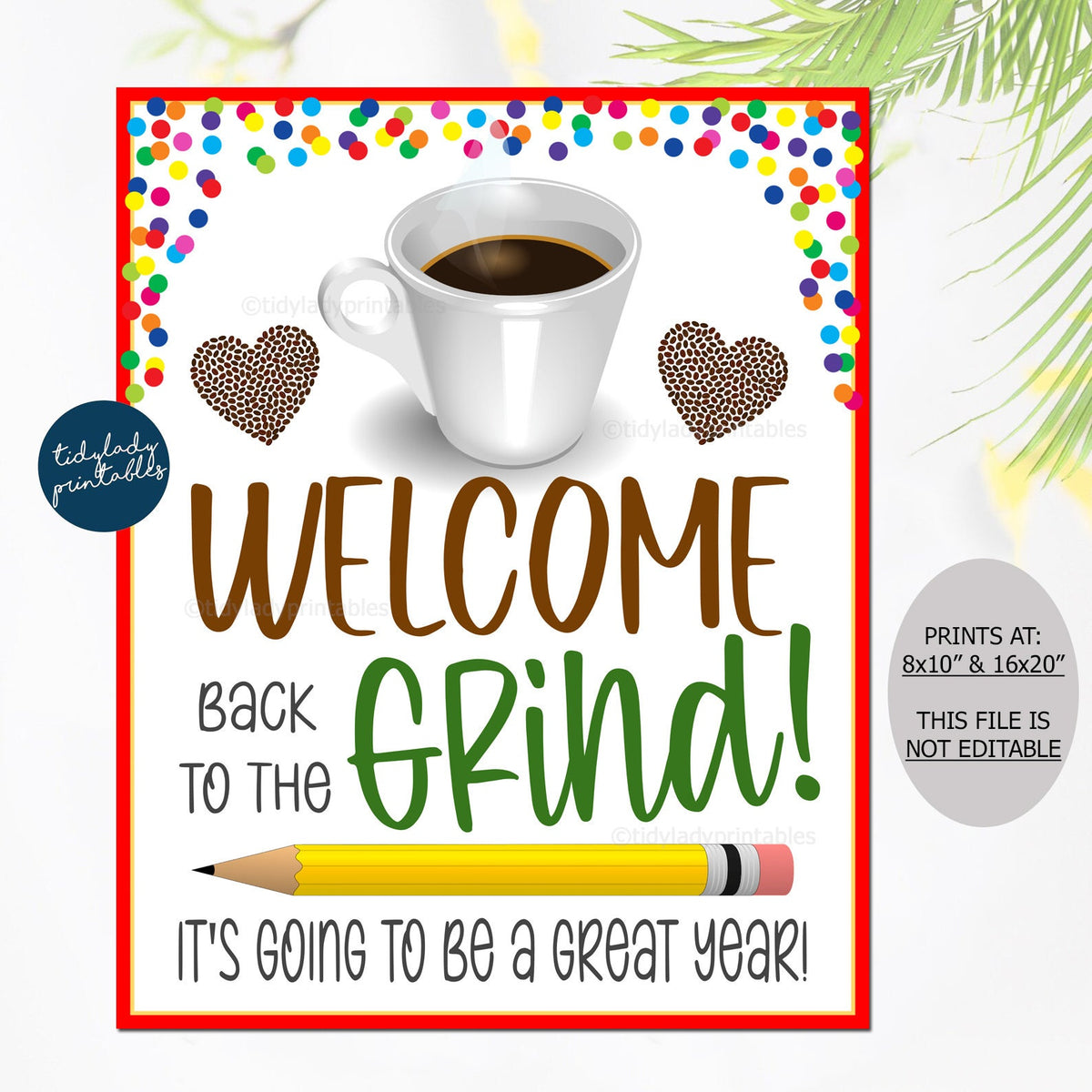 welcome-back-to-the-grind-coffee-gift-sign-tidylady-printables