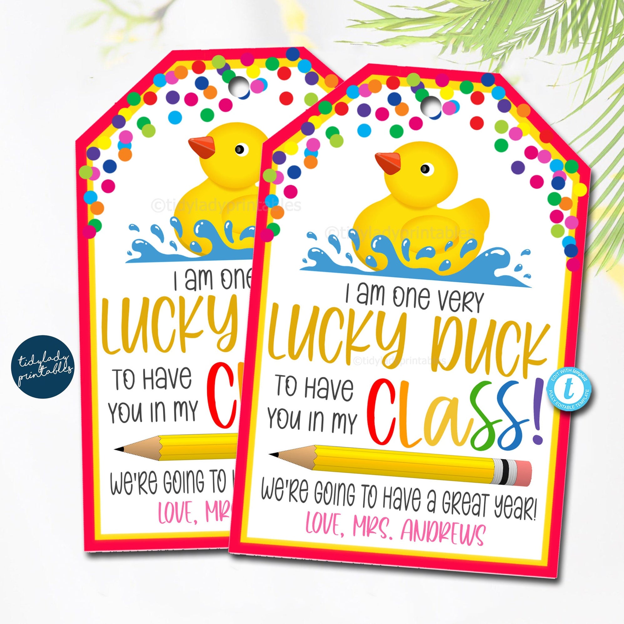 I'm a Lucky Duck that you're in my class | Student Welcome — TidyLady ...