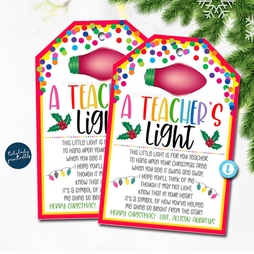 A Teachers Light Gift Tag, Glitter Ornament Gift Idea, Teacher Christmas Ornament, School pto pta Holiday Gift For Teacher EDITABLE TEMPLATE