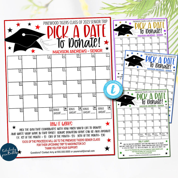 EDITABLE Senior Pick a Date to Donate Printable, Graduation Class Trip Donations, High School Student Fundraiser, Editable Calendar Template