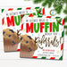 Christmas Muffin Realtor Pop By Tag, Muffin Without Your Referrals Small Business Banking Marketing Client Treat Printable Editable Template