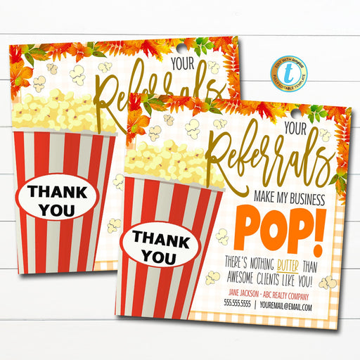 Fall Realtor Popcorn Tags, Open House Real Estate Thank You Pop By Gift Tag Marketing Tool Your Referrals Make My Business Pop Editable
