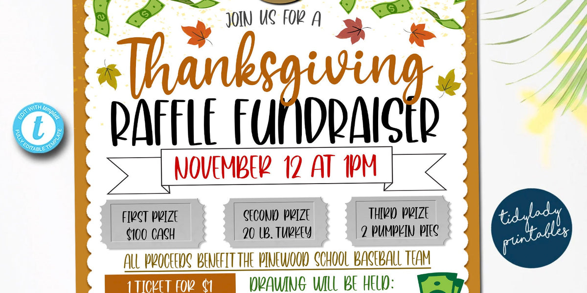 Thanksgiving Raffle Ticket Fundraiser Flyer | Split the pot — TidyLady ...