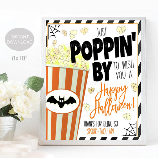 Halloween Popcorn Sign, Poppin' By to Say Happy Halloween, Trick or Treat Decor Decorations, School Pto Pta Employee Staff, INSTANT DOWNLOAD
