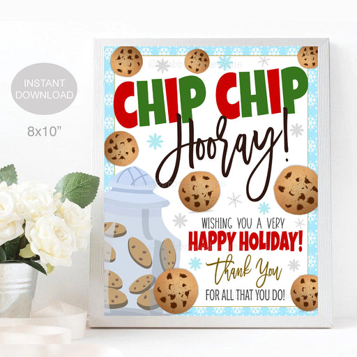 Christmas Cookie Thank You Sign, Teacher Staff Nurse, Chip Chip Hooray Happy Holiday Appreciation Xmas Party Table Decor, INSTANT DOWNLOAD