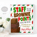 Christmas Employee Appreciation Sign, Staff Like You Deserve Brownie points, Office Staff Appreciation Treat Holiday Thank You, DOWNLOAD