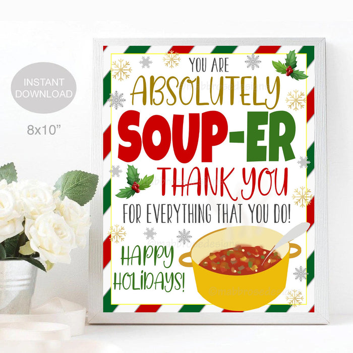 Christmas Soup Thank You Sign | Super Soup-er Staff — TidyLady Printables christmas-soup-thank-you-sign-super-soup-er-staff-tidylady-printables