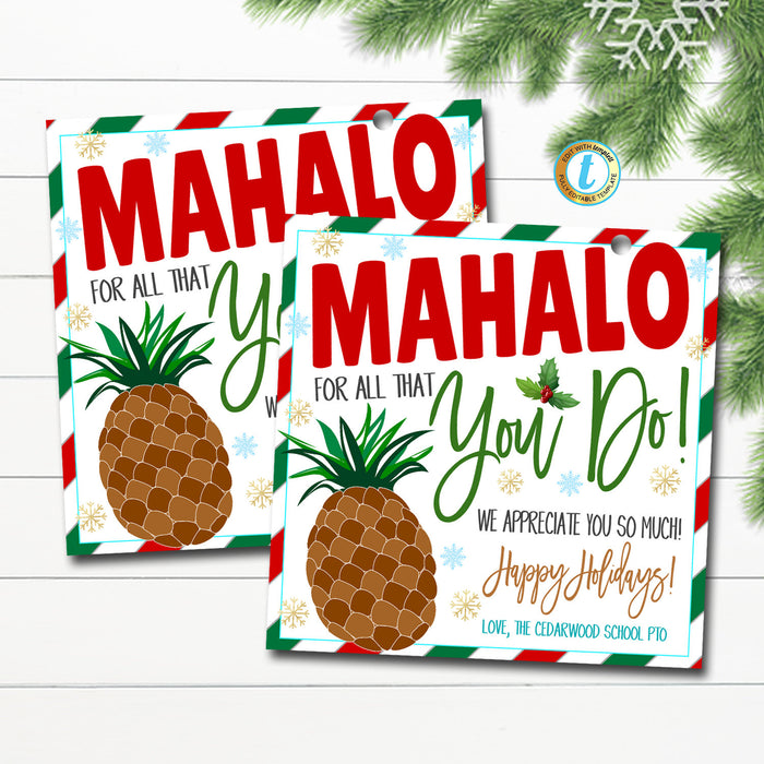Christmas Mahalo Thank You Tag, Thanks for All You Do, Tropical Holiday Teacher Staff Employee Nurse Volunteer Appreciation Gift, EDITABLE